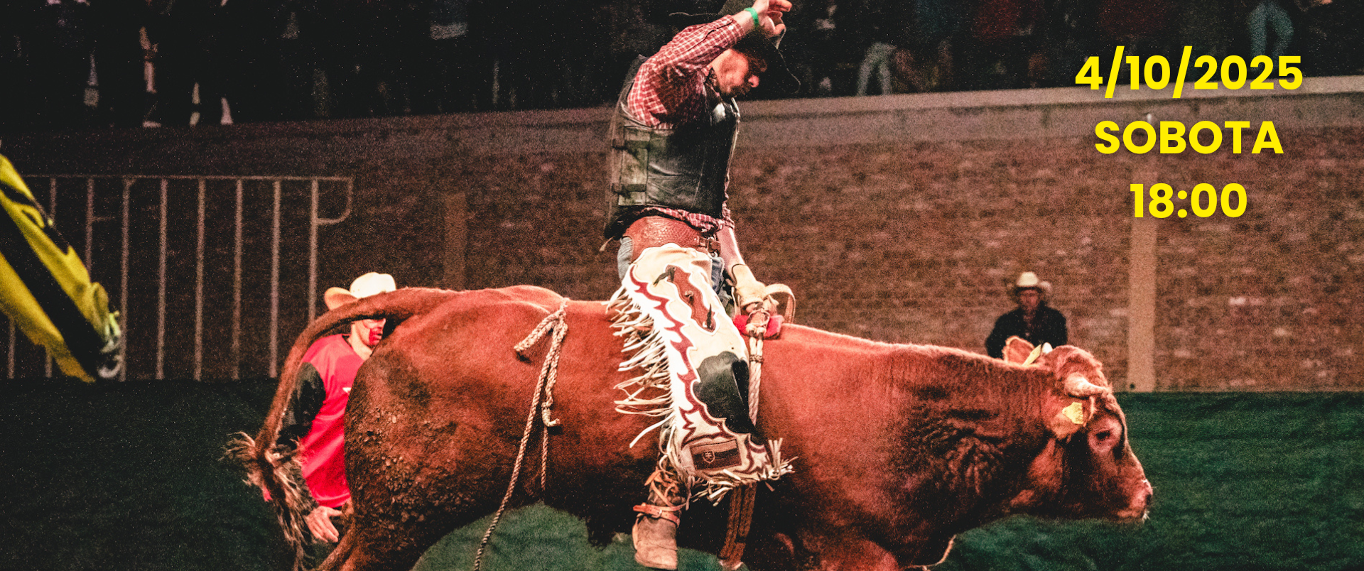 Bull riding, alebo ródeo na divokých býkoch, je považovaný za najzaujímavejší, najvyhľadávanejší, najtvrdší a zároveň najnebezpečnejší šport na svete. Pridťe si s nami užiť adrenalin na živo! 
4/10/2025 18:00      LÍSTKY UŽ ČOSKORO! 